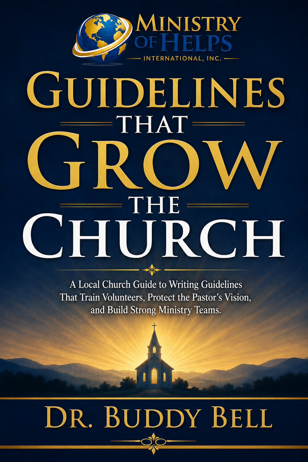 Guidelines That Grow The Church